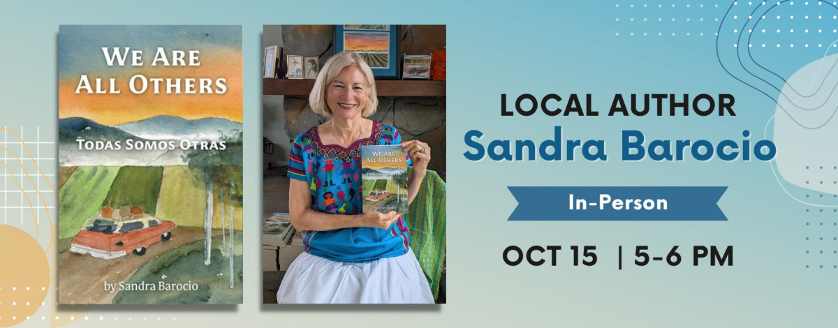 Local author Sandra Barocio is pictured next to her book, We Are All Others.
