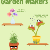 Flyer for Garden Makers program featuring several potted plants on shelves.