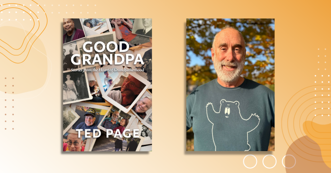 Photo of author Ted Page alongside the cover of his book Good Grandpa.