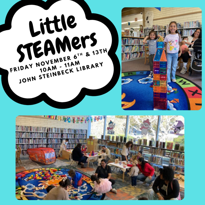 Families playing with toys in the library. Title "Little STEAMers" with the date, time, and library.