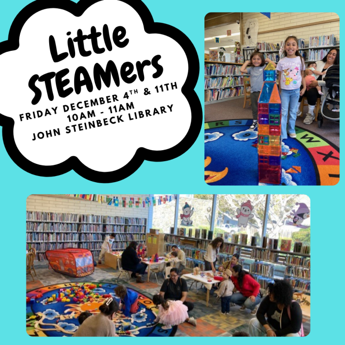 Families playing with toys in the library. Title "Little STEAMers" with the date, time, and library.