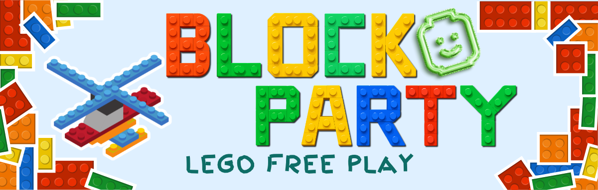 Text reads Block Party LEGO Free Play. Decorative elements include a border made of LEGO blocks and images of a minifigure face and LEGO helicopter