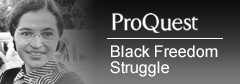 Black and white proquest logo with Rosa Parks on the left to promote black freedom struggle