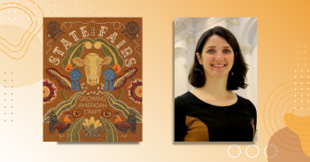 Smithsonian curator Mary Savig alongside the book cover of State Fairs: Growing American Craft.